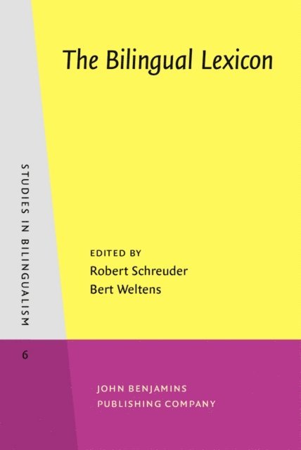 Weltens Bert Weltens, Schreuder Robert Schreuder - Bilingual Lexicon, E-bok