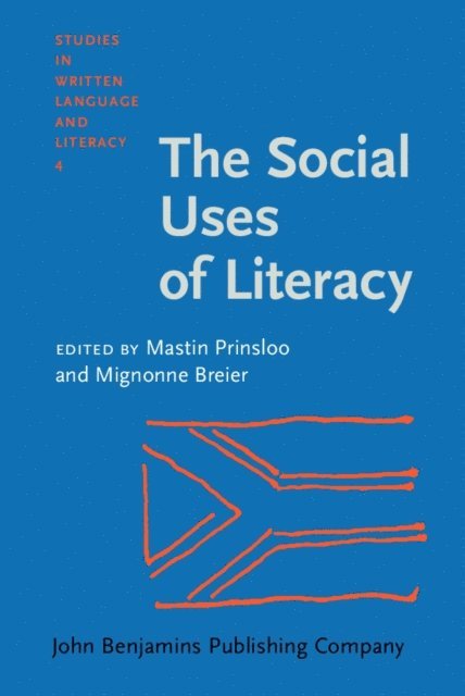 Breier Mignonne Breier, Prinsloo Mastin Prinsloo - Social Uses of Literacy, E-bok