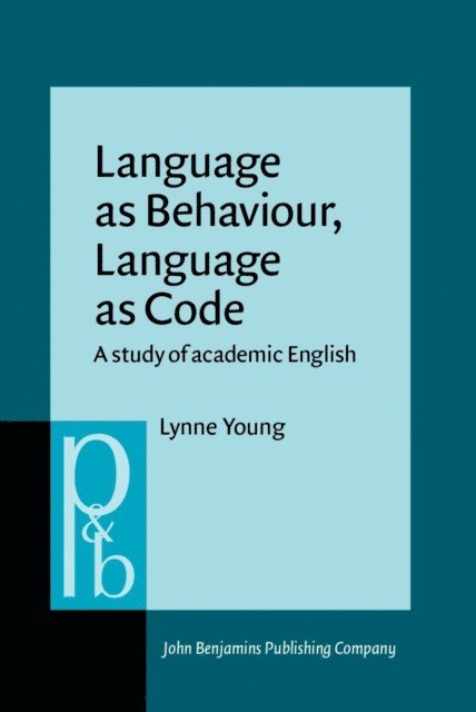 Young Lynne Young - Language as Behaviour, Language as Code, E-bok