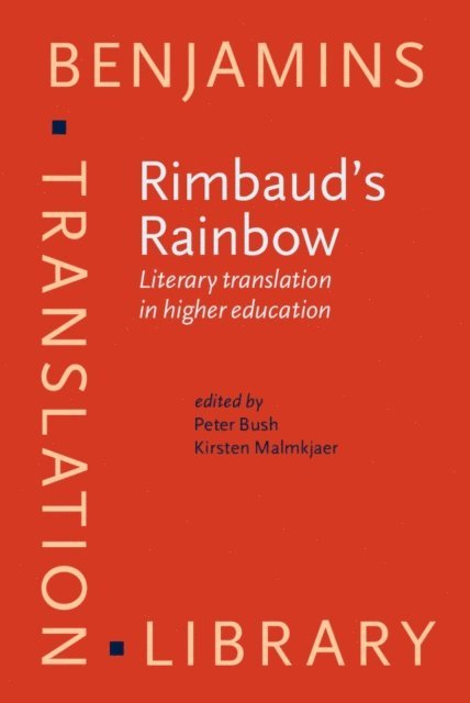 Malmkjaer Kirsten Malmkjaer, Bush Peter Bush - Rimbaud's Rainbow, E-bok