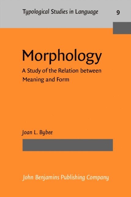 Bybee Joan L. Bybee - Morphology, E-bok