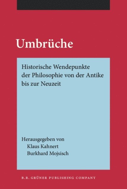 Mojsisch Burkhard Mojsisch, Kahnert Klaus Kahnert - Umbrüche, E-bok
