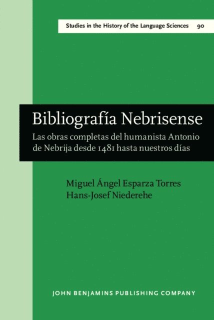 Niederehe Hans-Josef Niederehe, Esparza Torres Miguel Angel Esparza Torres - Bibliografía Nebrisense, E-bok