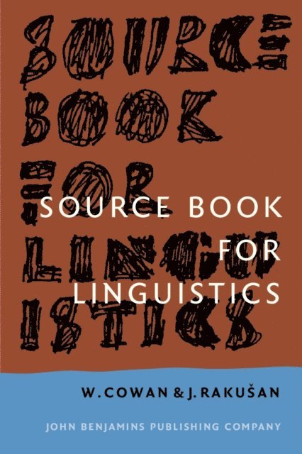 Rakusan Jaromira Rakusan, Cowan William Cowan - Source Book for Linguistics, E-bok