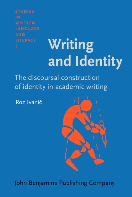 Ivanic Roz Ivanic - Writing and Identity, E-bok. Tillgänglighet: Lägg i varukorg