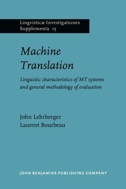 Laurent Bourbeau, John Lehrberger - Machine Translation, E-bok