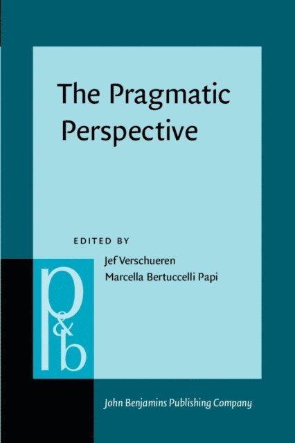 Bertuccelli Papi Marcella Bertuccelli Papi, Verschueren Jef Verschueren - Pragmatic Perspective, E-bok