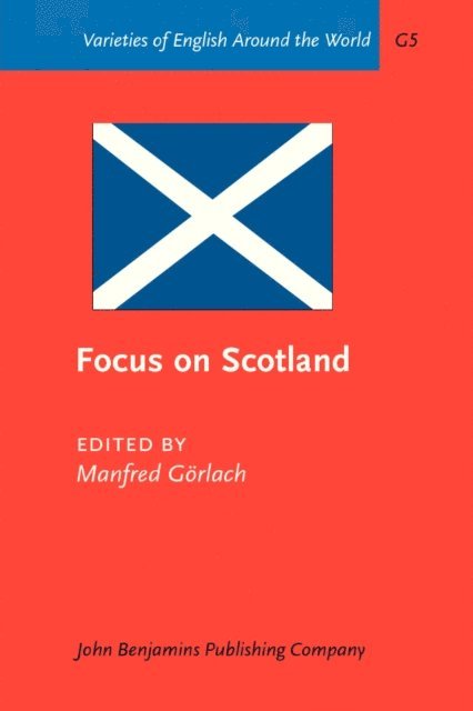 Gorlach Manfred Gorlach - Focus on Scotland, E-bok