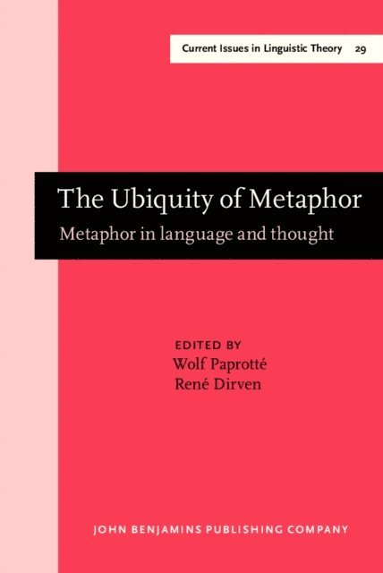 Dirven Rene Dirven, Paprotte Wolf Paprotte - Ubiquity of Metaphor, E-bok