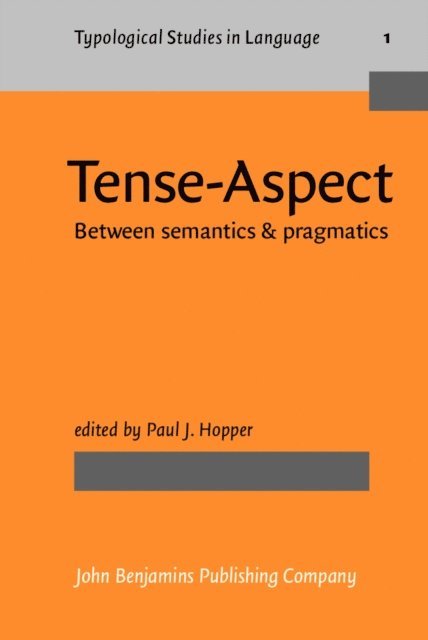 Hopper Paul J. Hopper - Tense-Aspect, E-bok