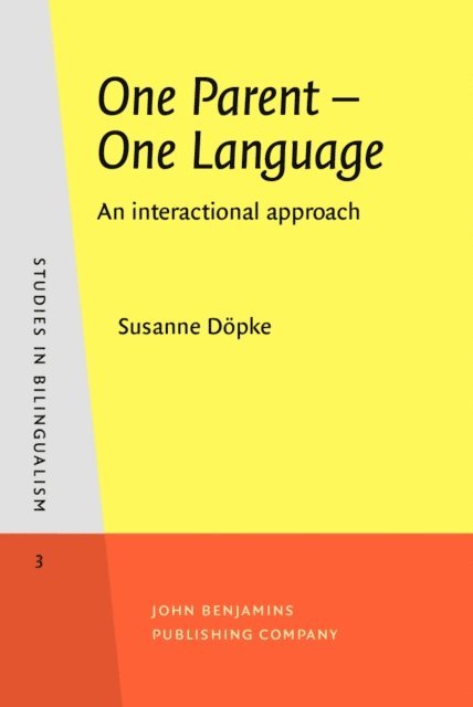 Dopke Susanne Dopke - One Parent - One Language, E-bok