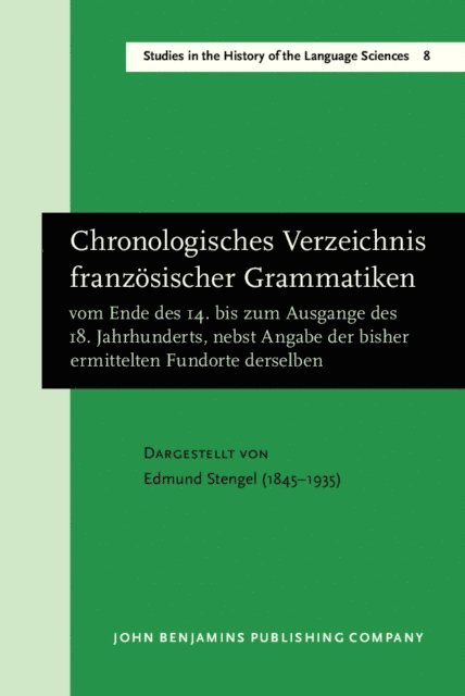 Niederehe Hans-Josef Niederehe - Chronologisches Verzeichnis französischer Grammatiken vom Ende des 14. bis zum Ausgange des 18. Jahrhunderts, nebst Angabe der bisher ermittelten Fundorte derselben, E-bok