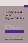 Keeping in touch with Pragma-Dialectics