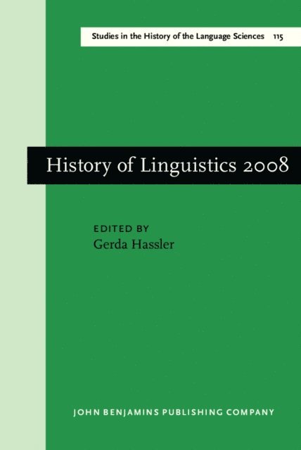 Haler Gerda Haler - History of Linguistics 2008, E-bok