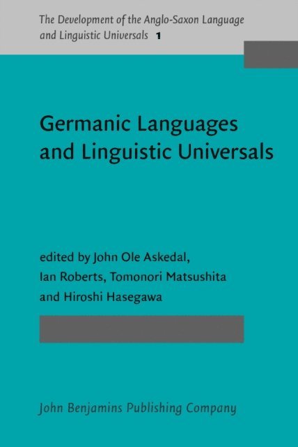 Hasegawa Hiroshi Hasegawa, Matsushita Tomonori Matsushita, Roberts Ian Roberts, Askedal John Ole Askedal - Germanic Languages and Linguistic Universals, E-bok