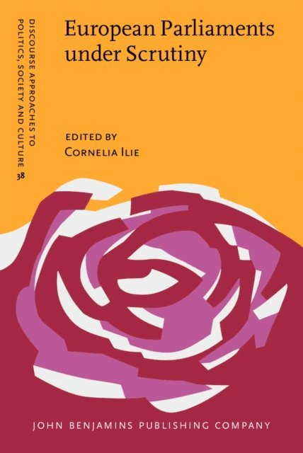 Ilie Cornelia Ilie - European Parliaments under Scrutiny, E-bok