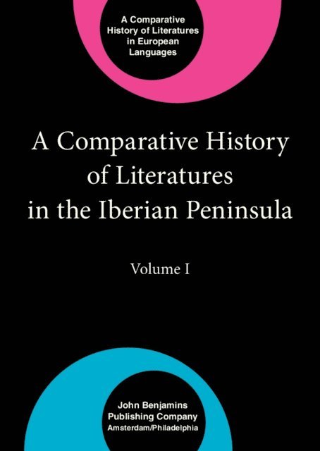 Dominguez Cesar Dominguez, Abuin Gonzalez Anxo Abuin Gonzalez, Cabo Aseguinolaza Fernando Cabo Aseguinolaza - Comparative History of Literatures in the Iberian Peninsula, E-bok