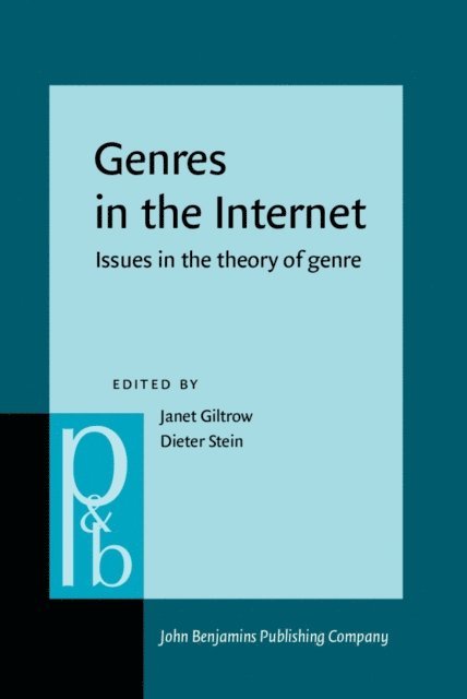 Stein Dieter Stein, Giltrow Janet Giltrow - Genres in the Internet, E-bok