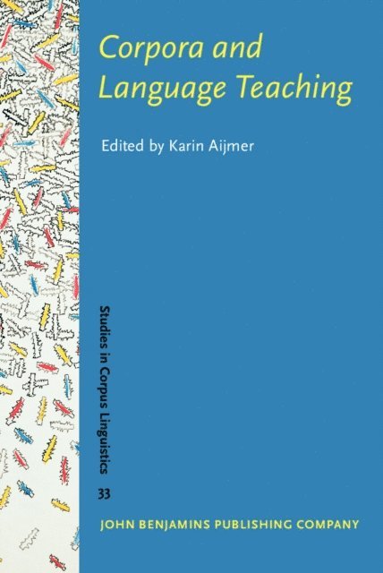 Aijmer Karin Aijmer - Corpora and Language Teaching, E-bok