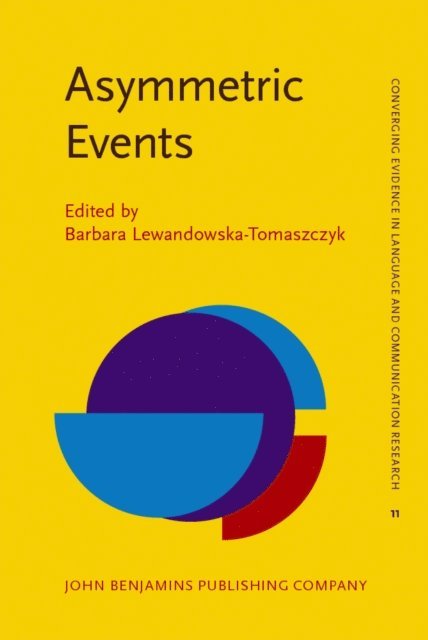 Lewandowska-Tomaszczyk Barbara Lewandowska-Tomaszczyk - Asymmetric Events, E-bok