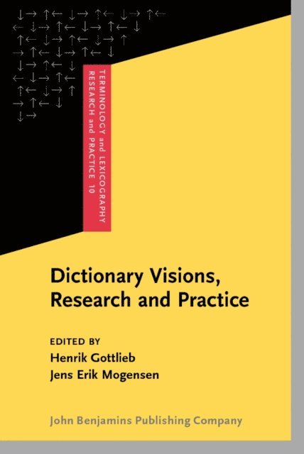 Mogensen Jens Erik Mogensen, Gottlieb Henrik Gottlieb - Dictionary Visions, Research and Practice, E-bok