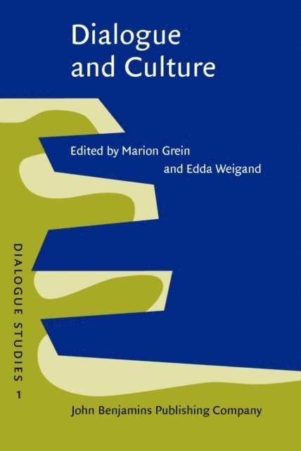 Weigand Edda Weigand, Grein Marion Grein - Dialogue and Culture, E-bok