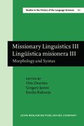 Missionary Linguistics III / Linguistica misionera III
