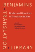 Doubts and Directions in Translation Studies