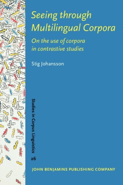 Johansson Stig Johansson - Seeing through Multilingual Corpora, E-bok