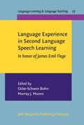 Language Experience in Second Language Speech Learning