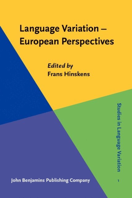 Hinskens Frans L. Hinskens - Language Variation - European Perspectives, E-bok