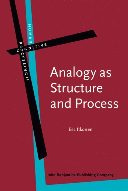 Itkonen Esa Itkonen - Analogy as Structure and Process, E-bok