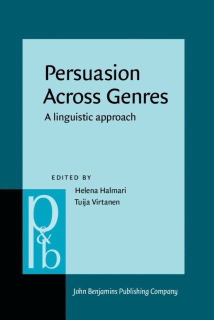 Virtanen Tuija Virtanen, Halmari Helena Halmari - Persuasion Across Genres, E-bok