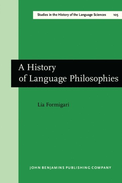 Formigari Lia Formigari - History of Language Philosophies, E-bok