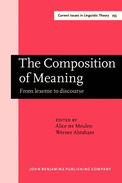 Abraham Werner Abraham, Meulen Alice G.B. ter Meulen - Composition of Meaning, E-bok