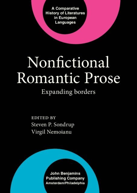 Nemoianu Virgil Nemoianu, Sondrup Steven P. Sondrup - Nonfictional Romantic Prose, E-bok