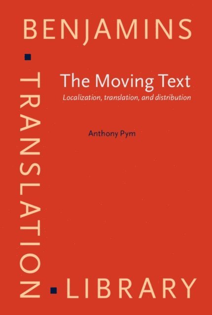 Pym Anthony Pym - Moving Text, E-bok