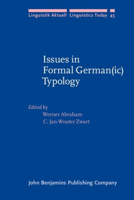 Zwart C. Jan-Wouter Zwart, Abraham Werner Abraham - Issues in Formal German(ic) Typology, E-bok