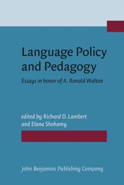 Shohamy Elana Shohamy, Lambert Richard D. Lambert - Language Policy and Pedagogy, E-bok