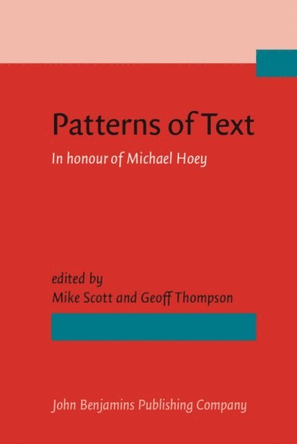 Thompson Geoff Thompson, Scott Mike Scott - Patterns of Text, E-bok