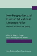 New Perspectives and Issues in Educational Language Policy