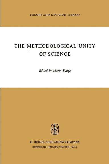 Methodological Unity of Science av M Bunge
