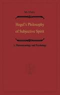 Hegels Philosophy of Subjective Spirit