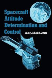 Spacecraft Attitude Determination and Control