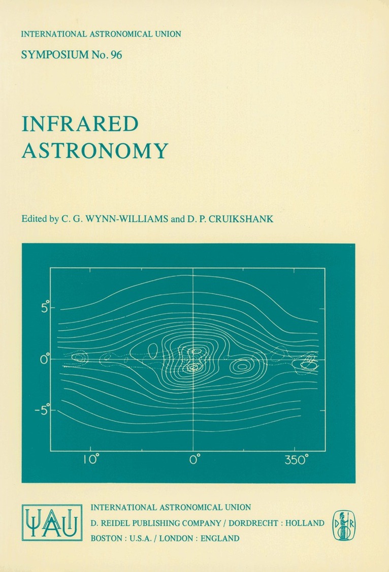 C.G. Wynn-Williams, D.P. Cruikshank - Infrared Astronomy, Häftad