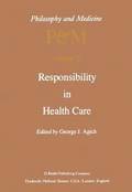 Responsibility in Health Care