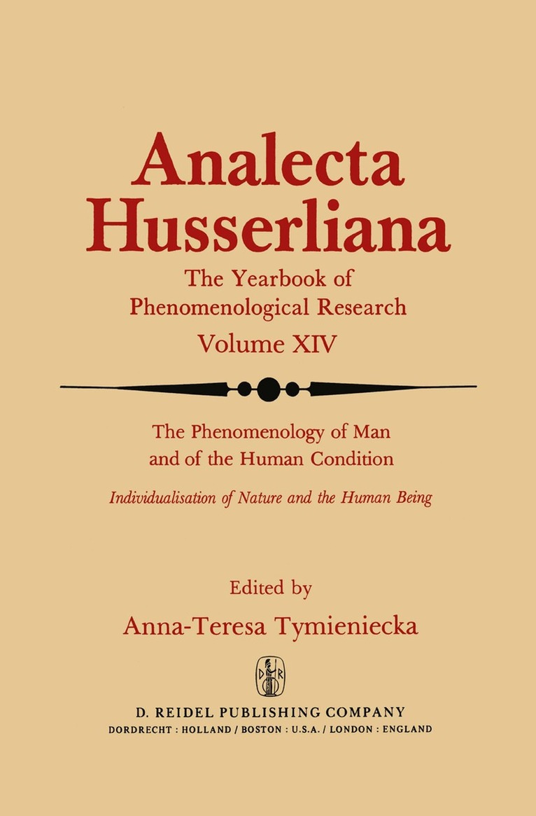 Phenomenology of Man and of the Human Condition