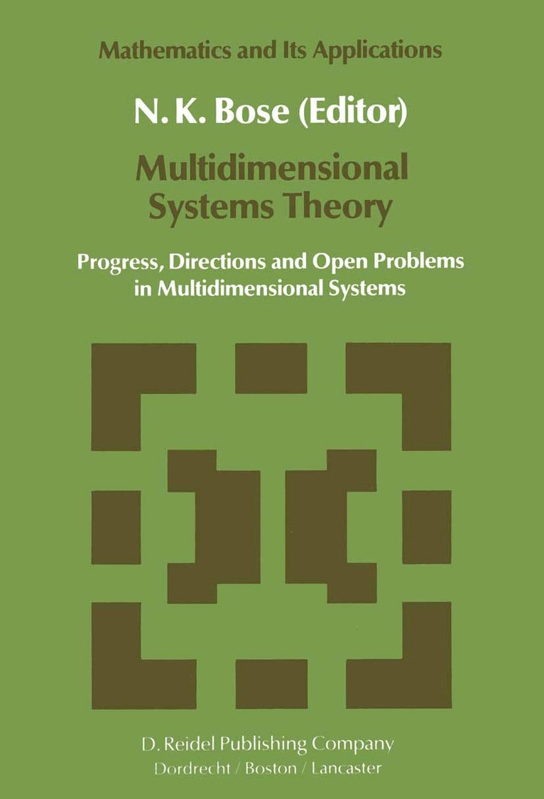 N.K. Bose - Multidimensional Systems Theory, Inbunden. Tillgänglighet: Lägg i varukorg