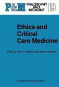 Ethics and Critical Care Medicine