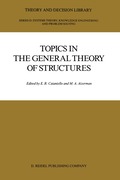 Topics in the General Theory of Structures